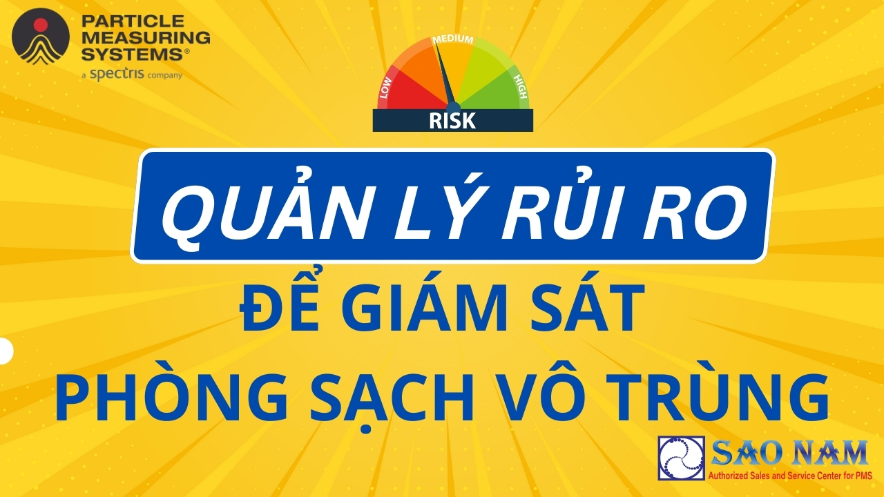 Quản lý rủi ro để Giám sát phòng sạch vô trùng